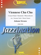 Viennese Cha Cha by Strauss Johann - Norman Tailor and Marcel Saurer - for Concert Band - Blasorchester - Harmonie (Concert Band - Blasorchester - Harmonie)