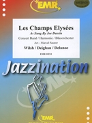 Les Champs Elysees by Dassin Joe - Marcel Saurer - for Concert Band - Blasorchester - Harmonie (Concert Band - Blasorchester - Harmonie)