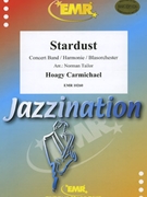 Stardust by Carmichael Hoagy - Norman Tailor - for Concert Band - Blasorchester - Harmonie (Concert Band - Blasorchester - Harmonie)