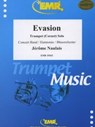 Evasion by Naulais Jerome for Trumpet and Concert Band (Trumpet and Concert Band)