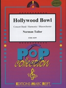 Hollywood Bowl by Tailor Norman for Concert Band - Blasorchester - Harmonie (Concert Band - Blasorchester - Harmonie)