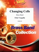 Changing Cells by Voegelin Fritz for Brass Band (Brass Band)