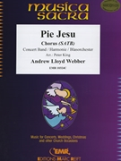 Pie Jesu by Lloyd Webber Andrew - Peter King - for Chorus (Chorus (SATB) and Concert Band)