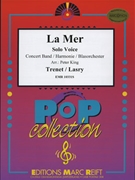 La Mer by Trenet Charles - Peter King - for Voice and Concert Band (Voice and Concert Band)