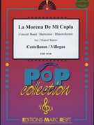 La Morena De Mi Copla by Castellanos and Villegas - Marcel Saurer - for Concert Band - Blasorchester - Harmonie (Concert Band - Blasorchester - Harmonie)