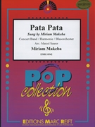 Pata Pata by Makeba and Ragovoy - Marcel Saurer - for Concert Band - Blasorchester - Harmonie (Concert Band - Blasorchester - Harmonie)
