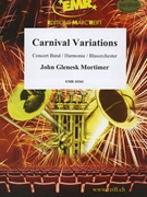 Carnival Variations by Mortimer John Glenesk for Concert Band - Blasorchester - Harmonie (Concert Band - Blasorchester - Harmonie)