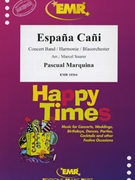 Espana Cani by Narro Pascual Marquina - Marcel Saurer - for Concert Band - Blasorchester - Harmonie (Concert Band - Blasorchester - Harmonie)