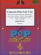 Concerto Pour Une Voix by Saint-Preux - Naulais Jerome - for Trombone and Concert Band (Trombone and Concert Band)