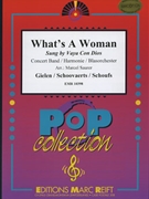What's A Woman by Vaya Con Dios - Marcel Saurer - for Concert Band - Blasorchester - Harmonie (Concert Band - Blasorchester - Harmonie)