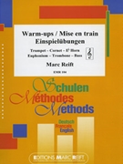 Warm Up / Einspielubung / Mise en train by Reift Marc for Trumpet Tutors and Studies (Trumpet Tutors and Studies)