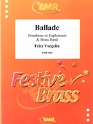 Ballade by Voegelin Fritz for Trombone and Brass Band (Trombone and Brass Band)