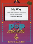 My Way by Francois Claude - Mortimer John Glenesk - for Concert Band - Blasorchester - Harmonie (Concert Band - Blasorchester - Harmonie)