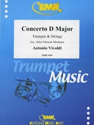 Concerto D Major by Vivaldi Antonio Lucio - Mortimer John Glenesk - for Trumpet and String Orchestra (Trumpet and String Orchestra)