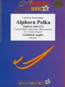 Alphorn Polka by Aegler Gottfried - MacDuff Gordon - for Concert Band - Blasorchester - Harmonie (Concert Band - Blasorchester - Harmonie (Alphorn in Gb / Sol bemol))