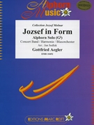 Jozsef in Form by Aegler Gottfried - Sedlak Jan - for Alphorn and Concert Band (Alphorn and Concert Band (Alphorn in Gb / Sol bemol))