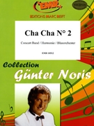 Cha Cha # 2 by Noris Gunter for Concert Band - Blasorchester - Harmonie (Concert Band - Blasorchester - Harmonie)