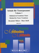 Method for Trombone Vol. 1 by Slokar Branimir and Reift Marc for Trombone Tutors and Studies (Trombone Tutors and Studies)