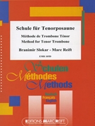 Method for Trombone by Slokar Branimir and Reift Marc for Trombone Tutors and Studies (Trombone Tutors and Studies)