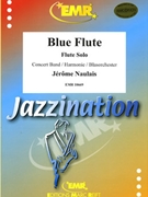 Blue Flute by Naulais Jerome for Flute and Concert Band (Flute and Concert Band)