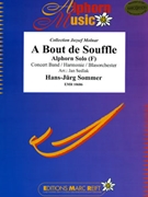 A Bout de Souffle by Sommer Hans-Jurg - Sedlak Jan - for Concert Band - Blasorchester - Harmonie (Concert Band - Blasorchester - Harmonie (Alphorn in F / Fa))