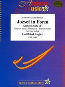 Jozsef in Form by Aegler Gottfried - Sedlak Jan - for Concert Band - Blasorchester - Harmonie (Concert Band - Blasorchester - Harmonie (Alphorn in F / Fa))
