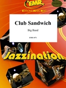 Club Sandwich by Armitage Dennis for Big Band (Big Band)
