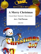 A Merry Christmas by Parson Ted for Concert Band - Blasorchester - Harmonie (Concert Band - Blasorchester - Harmonie)