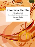 Concerto Piccolo by Tailor Norman for Percussions and Concert Band (Percussions and Concert Band (Vibraphone Solo))