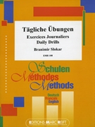 Tagliche ubungen / Daily Drills by Slokar Branimir for Trombone Tutors and Studies (Trombone Tutors and Studies)