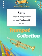 Suite by Frackenpohl Arthur for Trumpet and String Orchestra (Trumpet and String Orchestra)