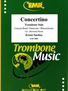 Concertino by Sachse Ernst - Moren Bertrand - for Trombone and Concert Band (Trombone and Concert Band)