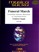 Funeral March by Chopin Frederic - Mortimer John Glenesk - for Concert Band - Blasorchester - Harmonie (Concert Band - Blasorchester - Harmonie)