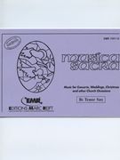 Musica Sacra (Bb Tenor Saxophone) by Various for Concert Band - Blasorchester - Harmonie (Concert Band - Blasorchester - Harmonie (Marschformat / Petit format / Card Size))