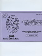 Musica Sacra (Eb Baritone Saxophone) by Various for Concert Band - Blasorchester - Harmonie (Concert Band - Blasorchester - Harmonie (Marschformat / Petit format / Card Size))