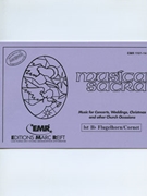 Musica Sacra (1st Bb Flugelhorn / Cornet) by Various for Concert Band - Blasorchester - Harmonie (Concert Band - Blasorchester - Harmonie (Marschformat / Petit format / Card Size))