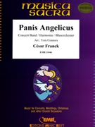 Panis Angelicus by Franck Cesar - Connors Tom - for Concert Band - Blasorchester - Harmonie (Concert Band - Blasorchester - Harmonie)