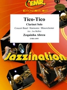 Tico Tico by Abreu Zequinha de - Bellini Joe - for Concert Band - Blasorchester - Harmonie (Concert Band - Blasorchester - Harmonie)