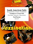 South American Suite by Parson Ted for Concert Band - Blasorchester - Harmonie (Concert Band - Blasorchester - Harmonie (Trumpet or Cornet Solo))