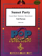 Sunset Party by Parson Ted for Concert Band - Blasorchester - Harmonie (Concert Band - Blasorchester - Harmonie)