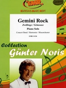 Gemini Rock by Noris Gunter for Piano and Concert Band (Piano and Concert Band)