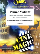 Prince Valiant by Waxman Franz and Doldinger Klaus - Mortimer John Glenesk - for Concert Band - Blasorchester - Harmonie (Concert Band - Blasorchester - Harmonie)