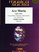 Ave Maria by Caccini Giulio - Julian Oliver - for Solo Voice and Concert Band (Solo Voice and Concert Band)