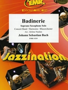 Badinerie by Bach Johann Sebastian - Naulais Jerome - for Soprano Saxophone and Concert Band (Soprano Saxophone and Concert Band)