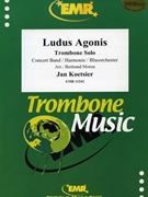 Ludus Agonis by Koetsier Jan - Moren Bertrand - for Trombone and Concert Band (Trombone and Concert Band)