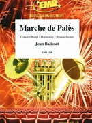 Marche de Pales by Balissat Jean for Concert Band - Blasorchester - Harmonie (Concert Band - Blasorchester - Harmonie)