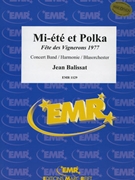 Mi-Ete et Polka by Balissat Jean for Concert Band - Blasorchester - Harmonie (Concert Band - Blasorchester - Harmonie (Marschformat / Petit format / Card Size))
