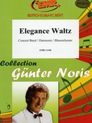 Elegance Waltz by Noris Gunter for Concert Band - Blasorchester - Harmonie (Concert Band - Blasorchester - Harmonie)