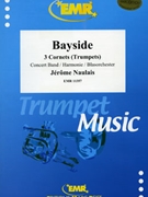 Bayside by Naulais Jerome for Concert Band - Blasorchester - Harmonie (Concert Band - Blasorchester - Harmonie (TRIO for Trumpets or Cornets))