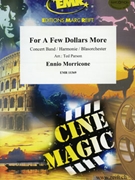For A Few Dollars More by Morricone Ennio - Ted Parson - for Concert Band - Blasorchester - Harmonie (Concert Band - Blasorchester - Harmonie)